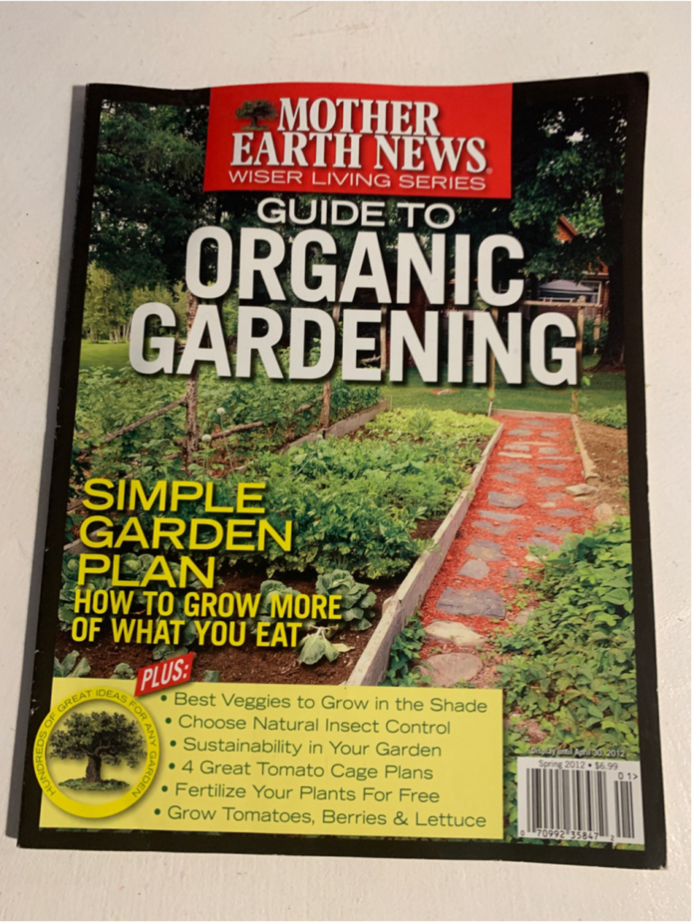 Mother Earth News Guide to Organic Gardening Magazine Spring 2012
